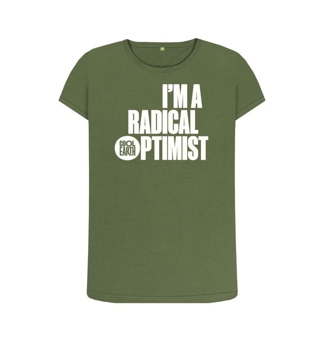 Khaki Cool Earth I'm a Radical Optimist T-shirt Forest Green W