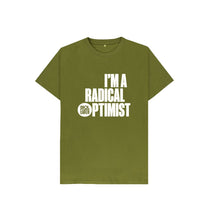 Load image into Gallery viewer, Moss Green Cool Earth I&#39;m a Radical Optimist Kids T-shirt Forest Green
