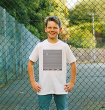 Load image into Gallery viewer, More Trees Please Kid&#39;s T-shirt
