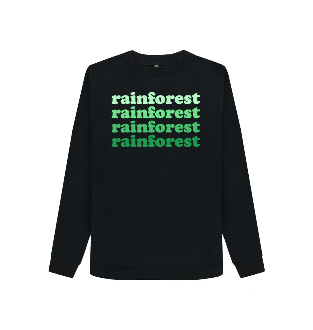 Black Rainforest Sweatshirts