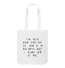 Load image into Gallery viewer, White Twenty Percent Tote Bag
