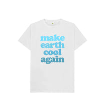 Load image into Gallery viewer, White Make Earth Cool Again Kids T-shirt
