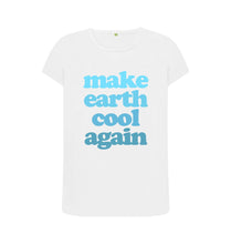 Load image into Gallery viewer, White Make Earth Cool Again T-shirts
