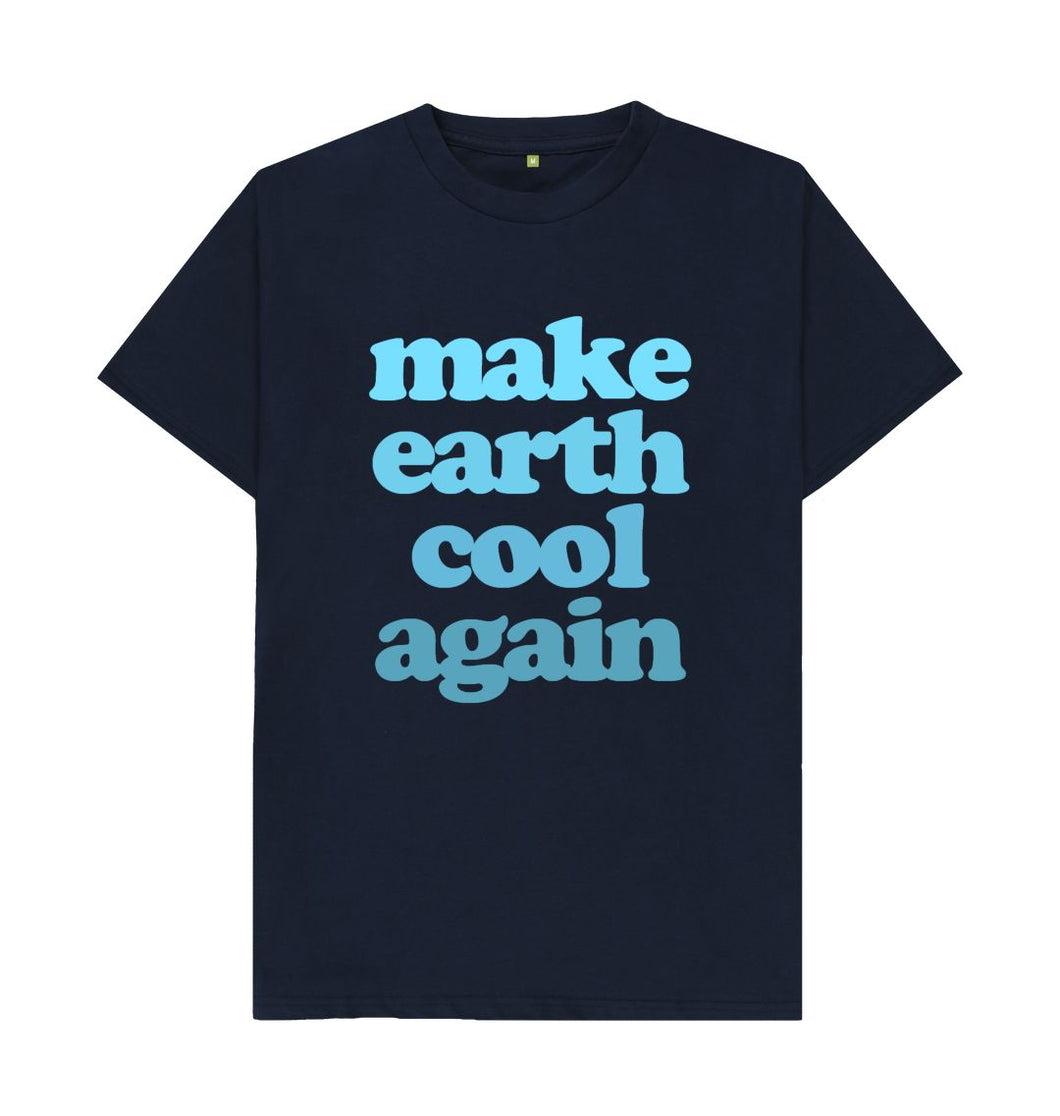 Navy Blue Make Earth Cool Again T-shirts