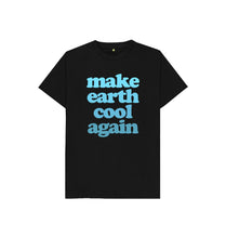 Load image into Gallery viewer, Black Make Earth Cool Again Kids T-shirt
