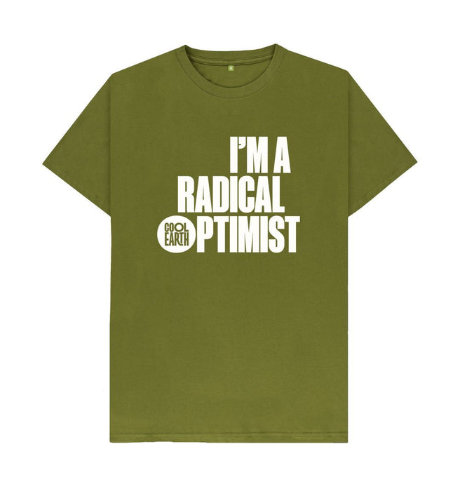 Moss Green Cool Earth I'm a Radical Optimist T-shirt - Forest green