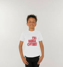 Load image into Gallery viewer, Cool Earth I&#39;m a Radical Optimist Kids T-shirt
